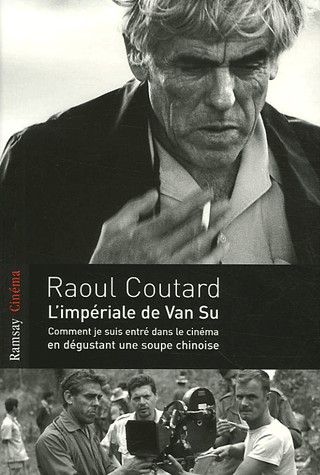 L'Impériale de Van Su : Comment je suis entré dans le cinéma en dégustant une soupe chinoise
