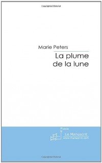 La Plume de la Lune