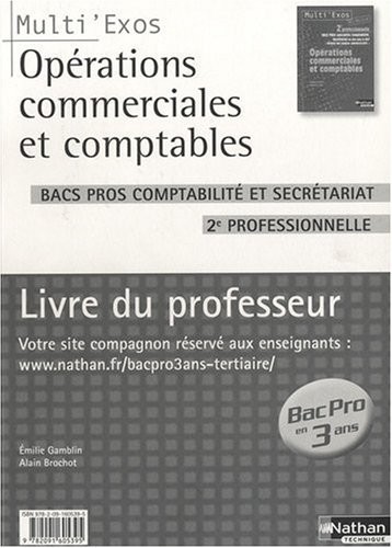 Opérations commerciales et comptables Bac pros comptabilité et secrétariat 2de professionnelle : Livre du professeur