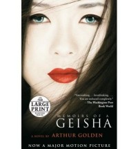 Memoirs of a Geisha - Large Print Golden, Arthur ( Author ) Oct-10-2006 Paperback