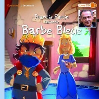 Francis Perrin raconte Barbe Bleue (1CD audio)