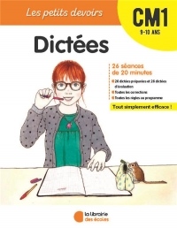 Les Petits devoirs - Dictées CM1