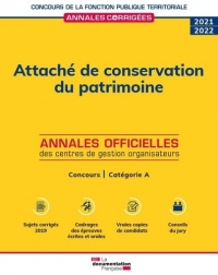 Attaché de conservation du patrimoine 2022: Concours de catégorie A, concours externe, interne, 3e concours