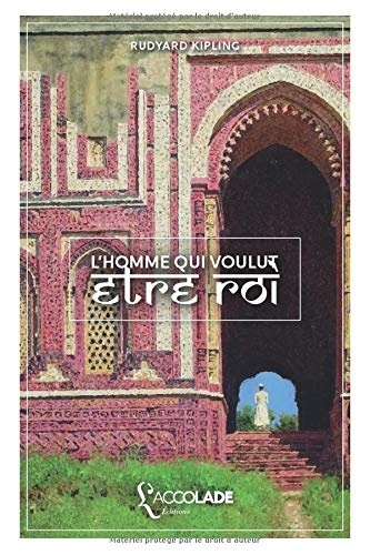 L'Homme qui voulut être roi: bilingue anglais/français (lecture audio intégrée)