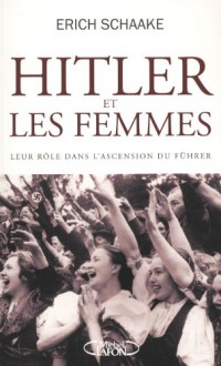 Les Femmes et Hitler