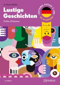 Histoires faciles à lire - Allemand - Lustige Geschichten: Drôles d'histoires