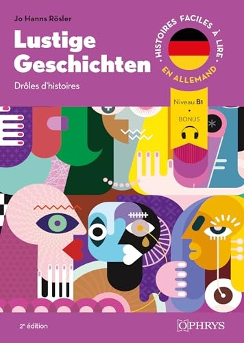 Histoires faciles à lire - Allemand - Lustige Geschichten: Drôles d'histoires