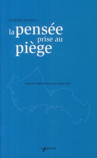 La pensée prise au piège