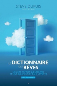 Le dictionnaire des rêves (Édition augmentée)