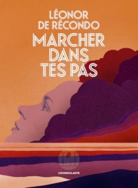 Marcher dans tes pas
