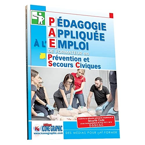 Pédagogie appliquée à l'emploi de Formateur en prévention et secours civiques