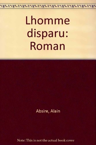 L'Homme disparu [9782862970233]