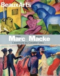 Franz Marc August Macke : L'aventure du Cavalier bleu