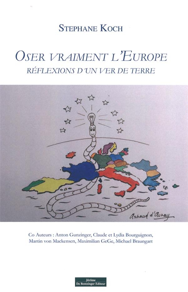 Oser vraiment l'Europe