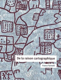 De la raison cartographique