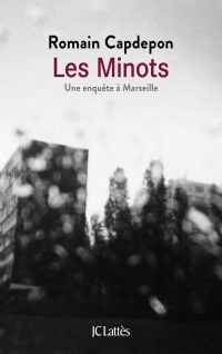 Les Minots: Une enquête à Marseille