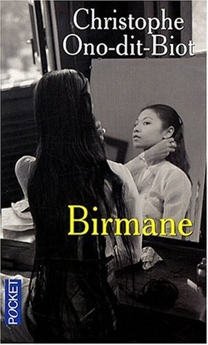 Birmane - Prix Interallié 2007