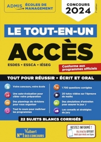 Le tout-en-un ACCES - 22 sujets blancs - Ecrits et oraux - Tutos offerts: ESDES, ESSCA, IESEG - Concours 2024