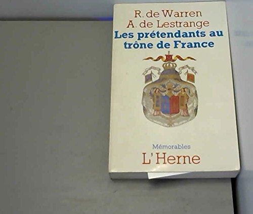 Les pretendants au trone de France