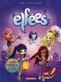Elfées (Les) - tome 5 - Les Elfées (5)
