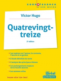 Quatre-vingt-treize – Victor Hugo: 2e ÉDITION