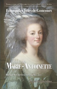 Histoire de Marie-Antoinette