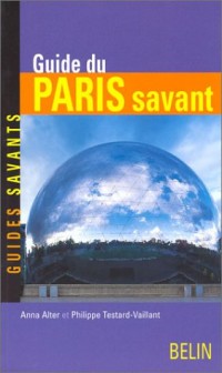Guide du Paris savant 2003