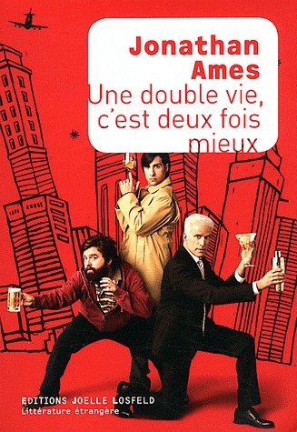 Une double vie, c'est deux fois mieux