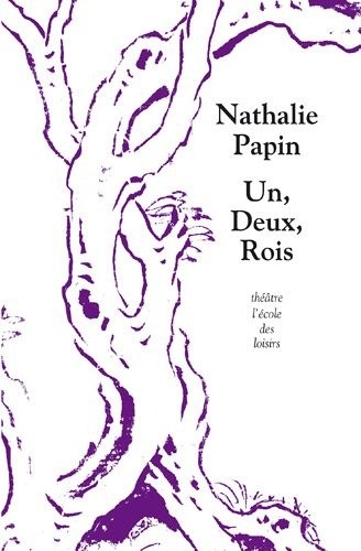 Un, Deux, Rois