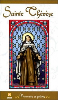 Sainte Thérèse - Neuvaine et prières