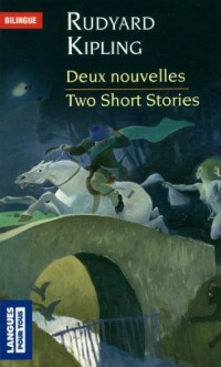 Two Short Stories - Deux nouvelles