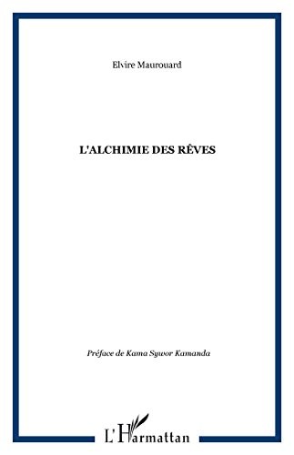 L'alchimie des rêves