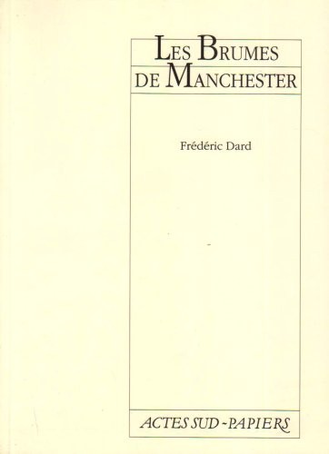 Les brumes de Manchester [9782869430501]