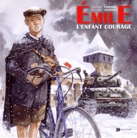 Emile : L'enfant courage