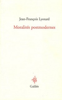 Moralités postmodernes