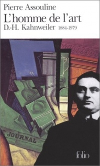 L'Homme de l'art : D.-H. Kahnweiler, 1884-1979