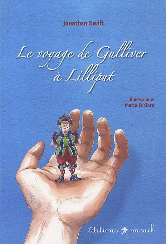 Le voyage de Gulliver à Lilliput