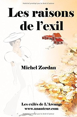 Les raisons de l'exil