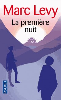 La Première Nuit