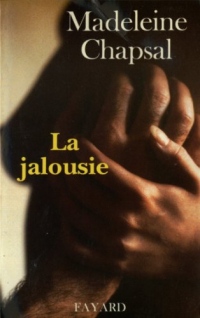 La Jalousie (Documents)