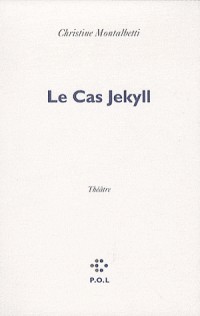 Le Cas Jekyll