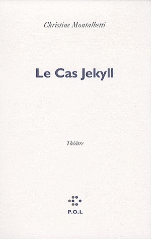 Le Cas Jekyll