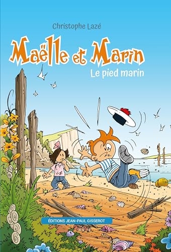Maëlle et Marin - Le pied marin