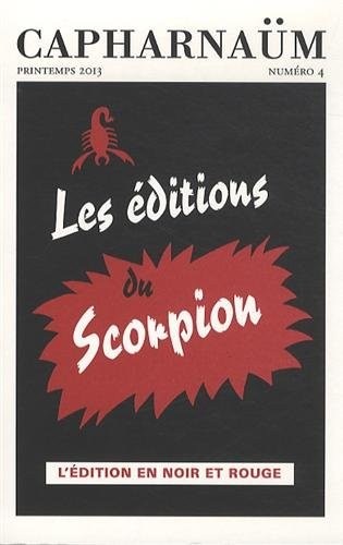 Capharnaüm, N° 4, Printemps 2013 :