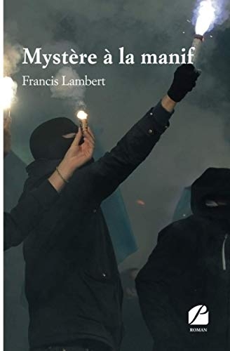 Mystère à la manif