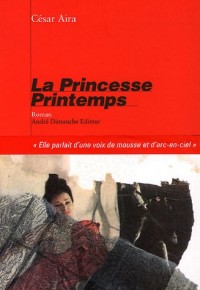 La Princesse Printemps