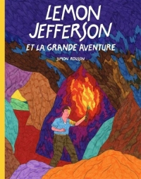 Lemon Jefferson et la grande aventure