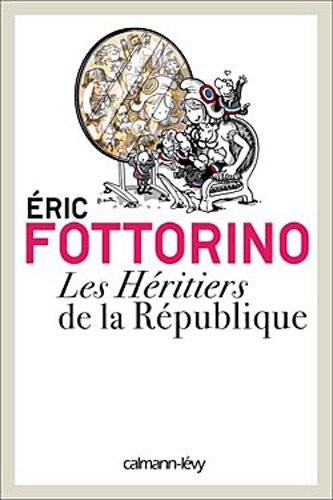 Les héritiers de la république