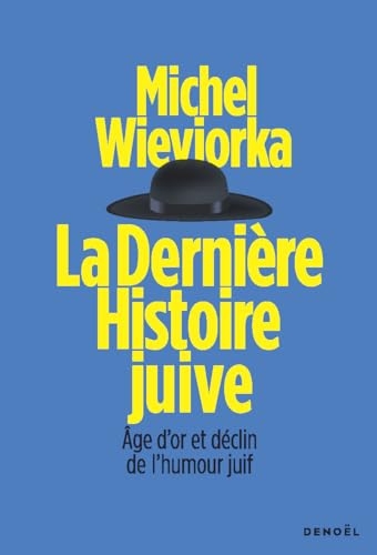 La Dernière Histoire juive