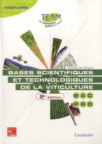 Bases scientifiques et technologiques de la viticulture Bac Pro CGEA option Vigne et vin : Modules MP 141-142